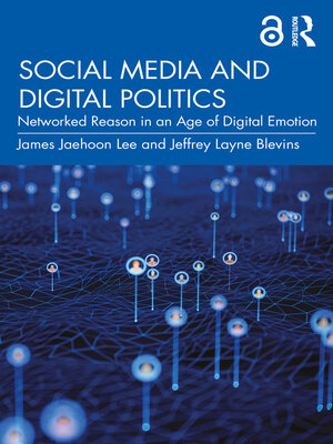 cover image of Social Media and Digital Politics